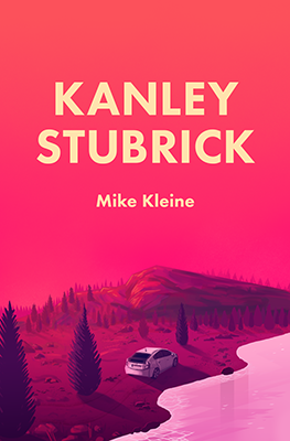 Kanley Stubrick Cover. Artwork by Austin Breed.